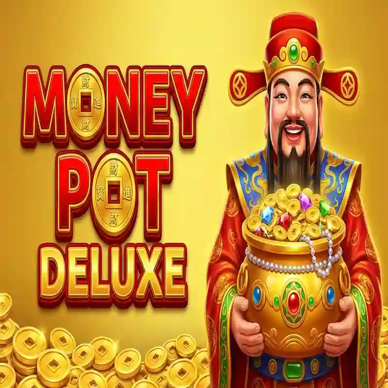 Money Pot Deluxe Slot